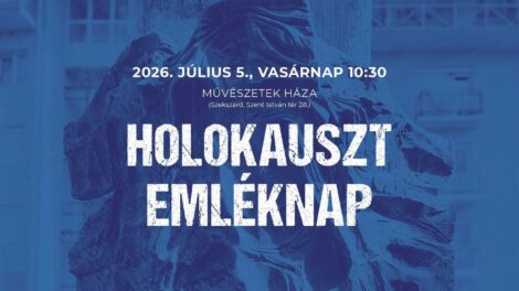Holokauszt Emléknap július 5-én